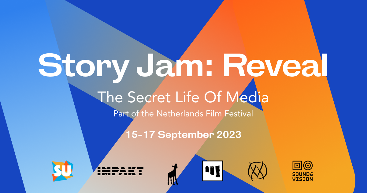 Story Jam REVEAL: The secret life of media